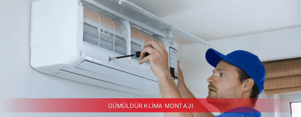 Gümüldür İlçemi Dijitsu Klima Montajı