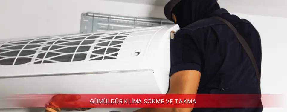 Gümüldür İlçemi Dijitsu Klima Sökme ve Takma